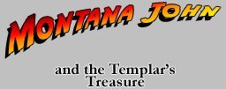 Montana John and the Templar’s Treasure (MSX)